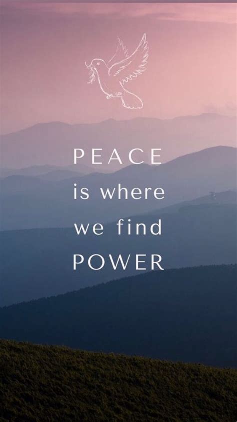 The Words Peace Is Where We Find Power On Top Of A Hill With Mountains