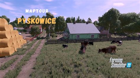 NIEUWE MAP Pyskowice Map Tour Farming Simulator 22 YouTube