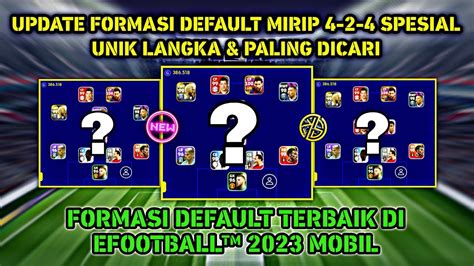 Update Formasi Default Mirip Spesial Unik Langka Paling Dicari