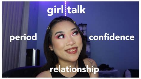 Girl Talk Sex Relationships Hygiene And Confidence Youtube