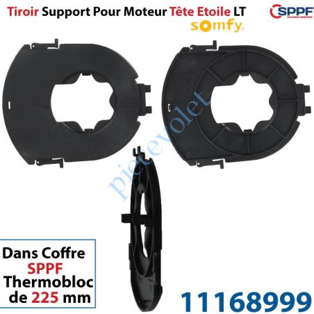 Sppf Tiroir Support Moteur Somfy Lt T Te Etoile Pour Coffre