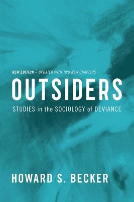 Outsiders | Book by Howard S. Becker | Official Publisher Page | Simon ...