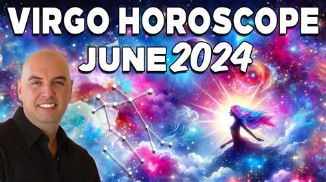 Virgo Horoscope June 2024 Astrologer Joseph P Anthony YouTube