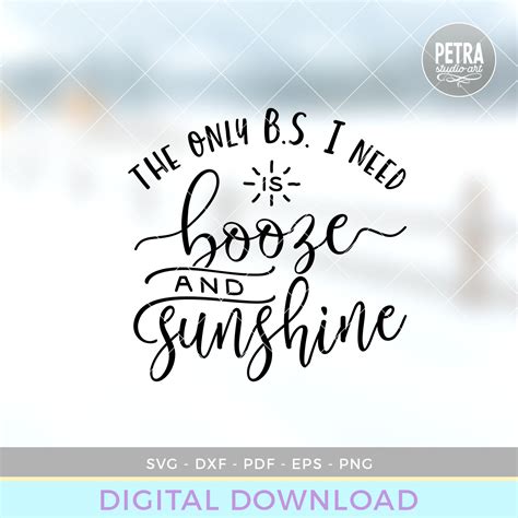 The Only Bs I Need Is Booze And Sunshine For Summer Svg Great Etsy