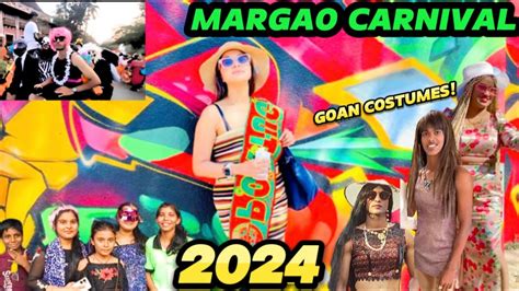 Margao New Carnival 2024 Goan Customes New Konkani Songs 2024