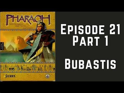 Pharaoh - Building the city of Bubastis. : NewYouTubeChannels