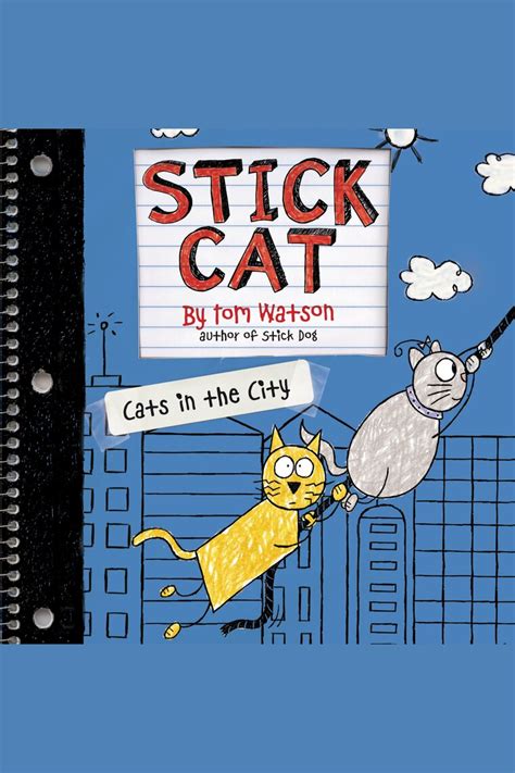 Listen to Stick Cat: Cats in the City Audiobook by Tom Watson