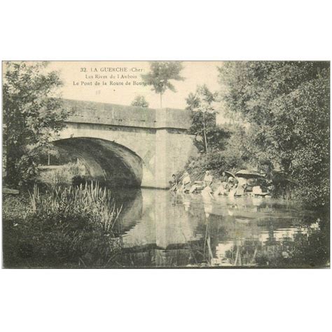 Carte Postale Ancienne La Guerche Pont De La Route De Bourges