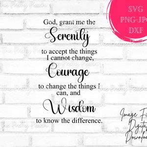 Serenity Prayer Svg Serenity Courage Wisdom Svg Serenity Prayer Cut