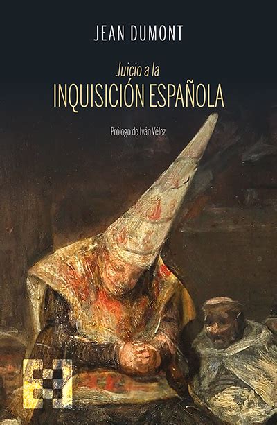 Juicio A La Inquisición Española Ediciones Encuentro