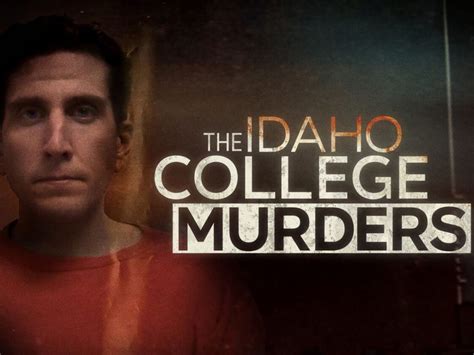 Idaho Murders Documentary 2025