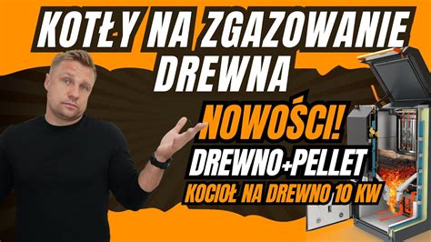 KOTŁY NA ZGAZOWANIE DREWNA BLAZE HARMONY NOWOŚCI NOWE CENY KOTŁY 2 W