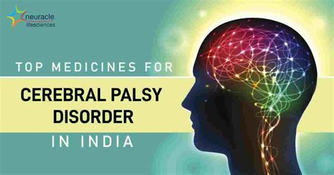 Best Medicines For Treatment Of Cerebral Palsy Disorder In India