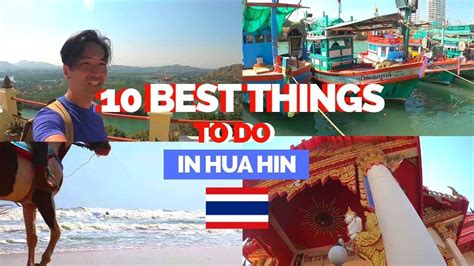 10 Best Things To Do In Hua Hin Thailand In 2020 Youtube