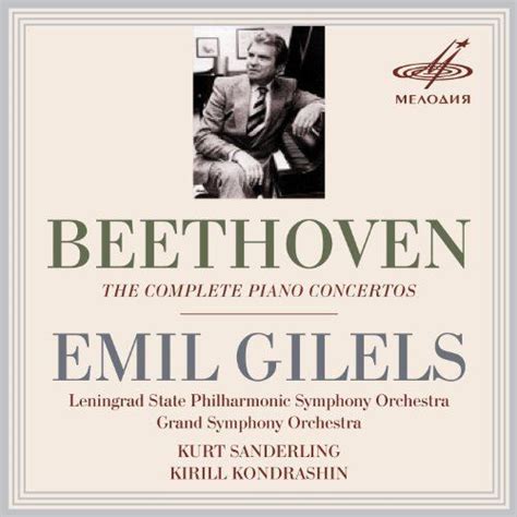 Emil Gilels Beethoven The Complete Piano Concertos Ludwig Van Beethoven Emil Gilels Mp3 Buy