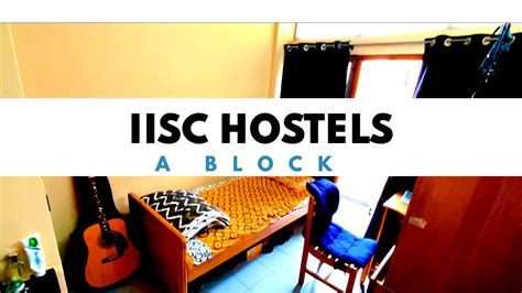 IISC Hostel Rooms Glimpse A B Block YouTube