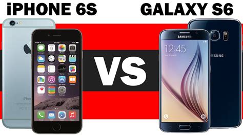 Apple Iphone 6s Vs Samsung Galaxy S6 Smartphone Comparison Youtube