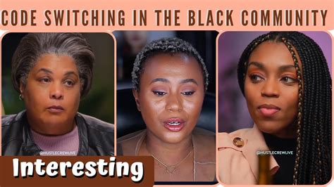 Code Switching In The Black Community Youtube