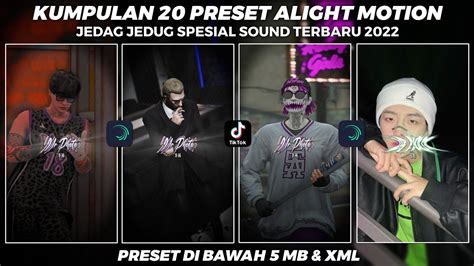 KUMPULAN 20 PRESET ALIGHT MOTION SPESIAL SOUND KECE KANE TERBARU