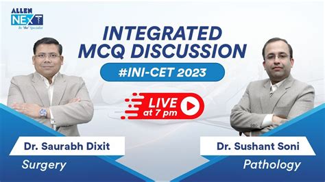 Integrated Mcq Discussion For Ini Cet Surgery Pathology Dr