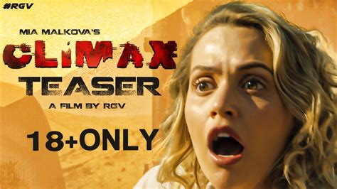 CLIMAX Teaser Mia Malkova Ram Gopal Varma RGV S Climax Latest