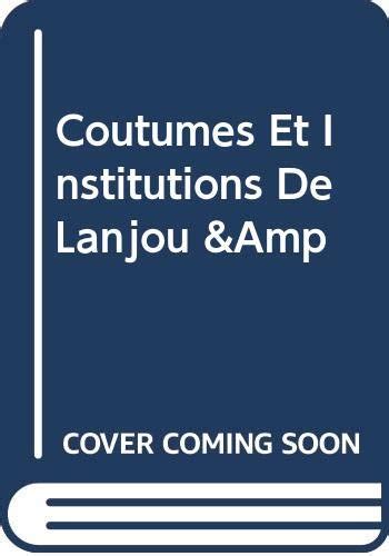 Amazon Coutumes Et Institutions De Lanjou 9785874786854 Books