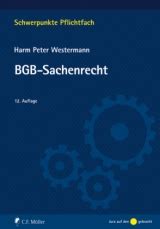 Bgb Sachenrecht Von Harm Peter Westermann Isbn