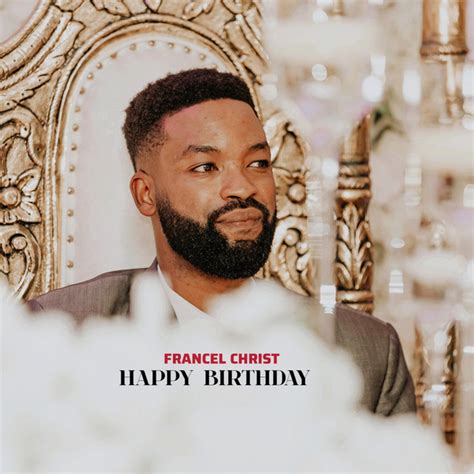 Happy Birthday Single By Francel Spotify