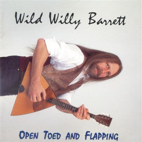 Release Open Toed And Flapping” By Wild Willy Barrett Cover Art