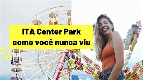 Ita Center Park O Parque De Divers Es Brinquedos Irados Em Goi Nia