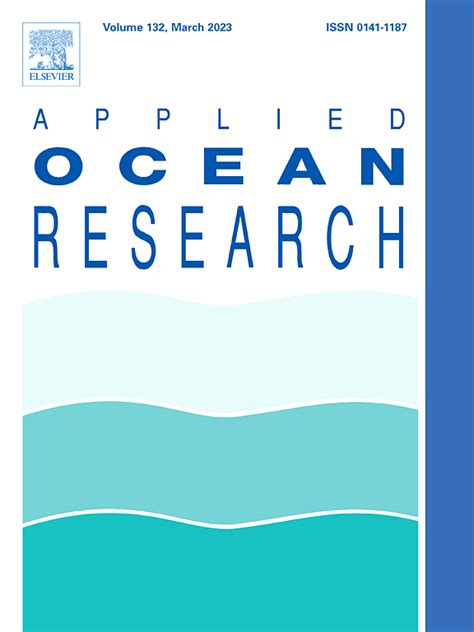 工程技术sci期刊推荐：applied Ocean Research 佩普学术