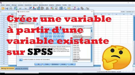 Spss Créer Une Variable à Partir Dune Ou Des Variables Existantes