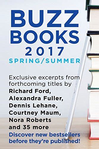 Buzz Books 2017 Spring Summer Exclusive Excerpts From 40 Top New