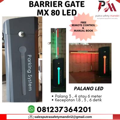 AUTOMATIC BARRIER GATE MX 80 MESIN PORTAL PARKIR