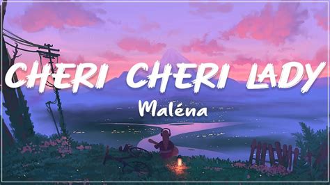 Maléna Cheri Cheri Lady Lyrics YouTube