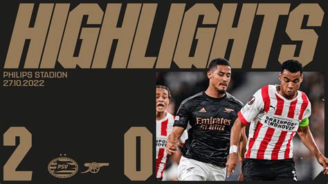 Highlights & full 90: PSV Eindhoven 2-0 Arsenal | Video | News ...