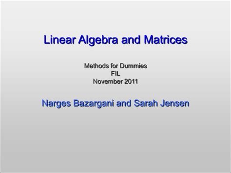 Linear Algebra and Matrices