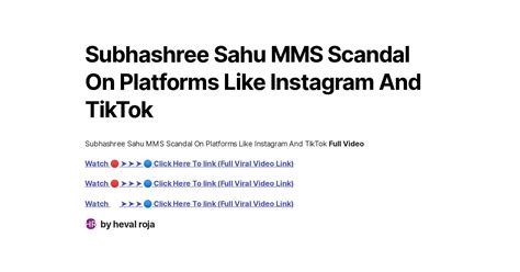 Subhashree Sahu Mms Scandal On Platforms Like Instagram And Tiktok