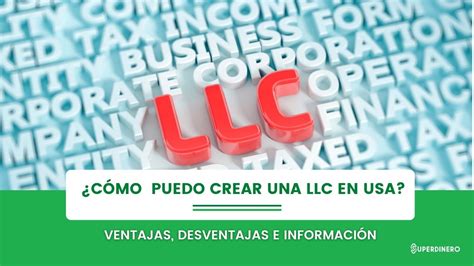 Cómo Crear Una Llc En Usa Guía Completa Superdinero