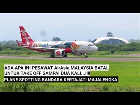 Pesawat Air Asia Gagal Untuk Take Off Sampai Dua Kali Plane