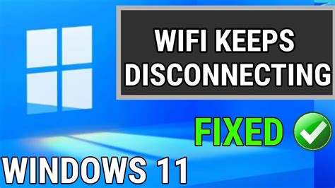 How To Fix Wifi Keeps Disconnecting On Windows 11 Youtube