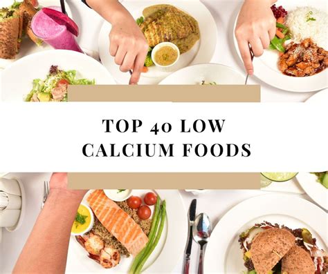 Top 40 Low Calcium Foods