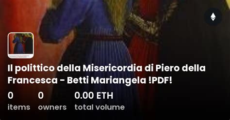 Il Polittico Della Misericordia Di Piero Della Francesca Betti