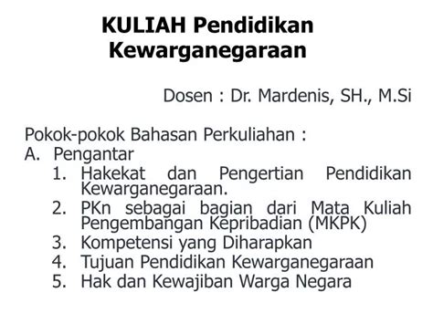 Ppt Kuliah Pendidikan Kewarganegaraan Powerpoint Presentation Free Download Id 4051851