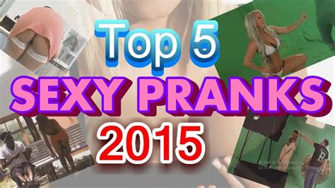 Top 5 Funny Sexy Prank 2015 Try Not To Laugh Youtube