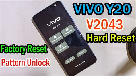 Vivo Y Hard Reset Pattern Unlock Vivo V Factory Reset