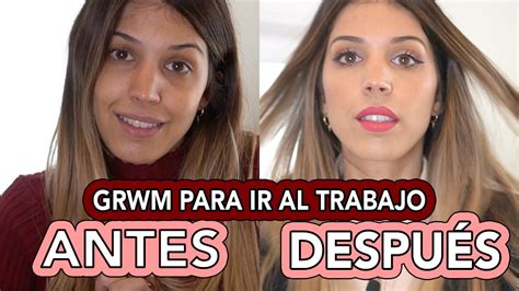 Arreglate Conmigo Para Ir Al Trabajo Grwm Youtube