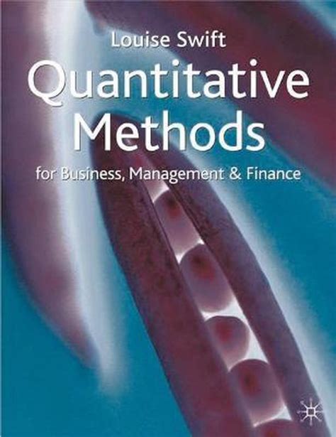 Quantitative Methods For Business Management And Finance