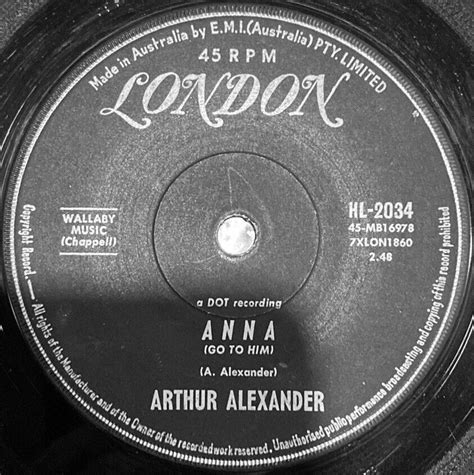 Anna Go To Him I Hang My Head And Cry By Arthur Alexander Single