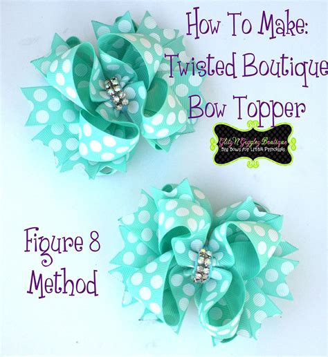 How To Make A Twisted Boutique Bow Tbb Figure 8 Method Boutique